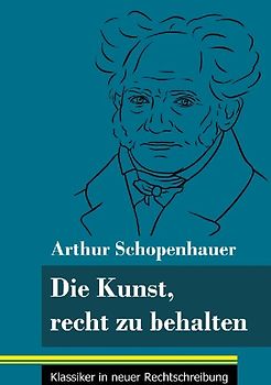 Die Kunst, recht zu behalten