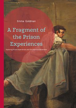 A Fragment of the Prison Experiences