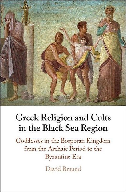 Greek Religion and Cults in the Black Sea             Region