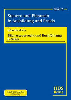Bilanzsteuerrecht und Buchführung