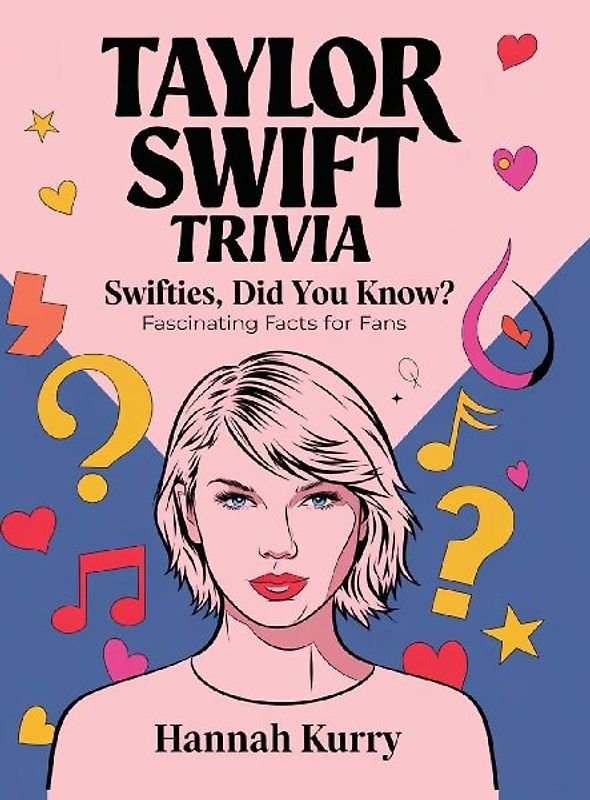 Taylor Swift Trivia