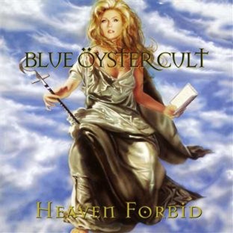 Blue Oyster Cult - Heaven Forbid