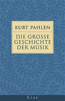 Die grosse Geschichte der Musik