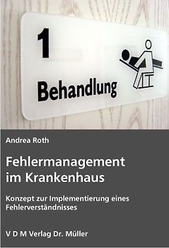 Fehlermanagement im Krankenhaus