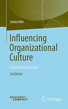 Influencing Organizational Culture