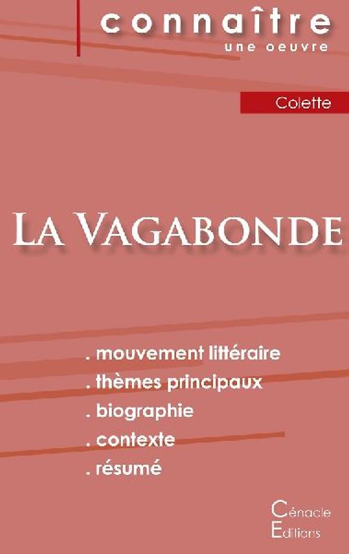 Fiche de lecture La Vagabonde de Colette (Analyse littéraire de référence et résumé complet)