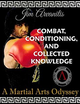 Combat, Conditioning, and Collected Knowledge: A Martial Arts Odyssey