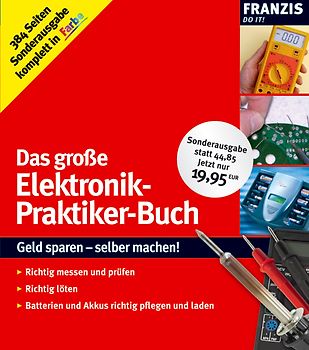 Das große Elektronik-Praktiker-Buch