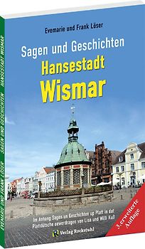 Sagen und Geschichten HANSESTADT WISMAR (Große Ausgabe)