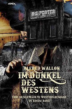 IM DUNKEL DES WESTENS