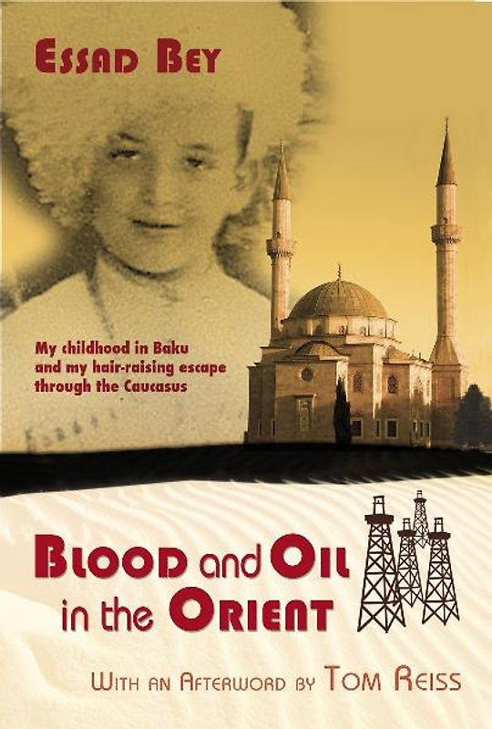 Blood and Oil in the Orient