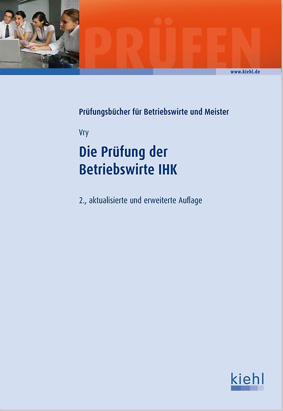 Die Prüfung der Betriebswirte IHK