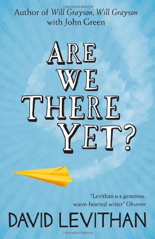 Are We There Yet? - Levithan, David