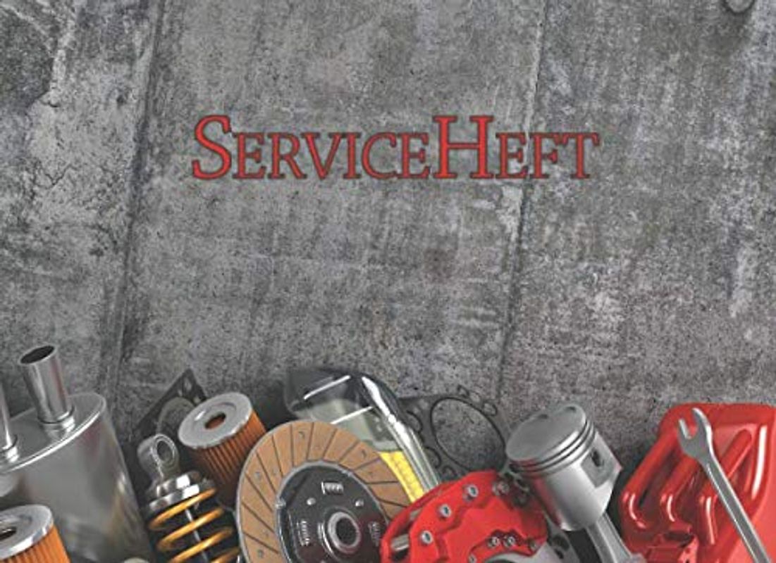 Serviceheft: Universal Scheckheft für alle und Marken und Fahrzeuge | Auto, LKW, PKW, Motorrad