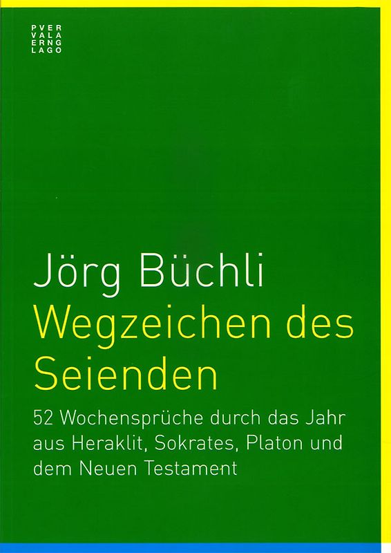 Wegzeichen des Seienden