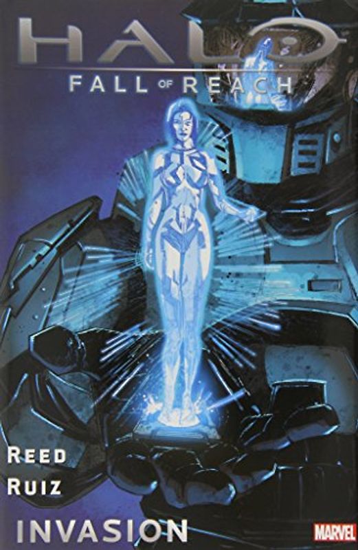 Halo: Fall of Reach: Invasion (Halo (Marvel Hardcover))