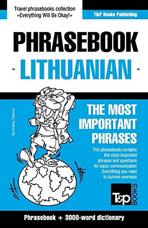English-Lithuanian phrasebook & 3000-word topical vocabulary (American English Collection, Band 210)