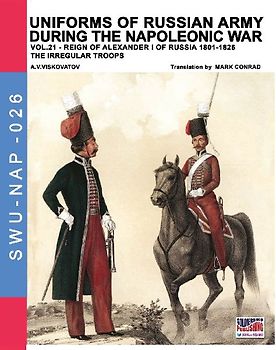 Uniforms of Russian army during the Napoleonic war vol.21
