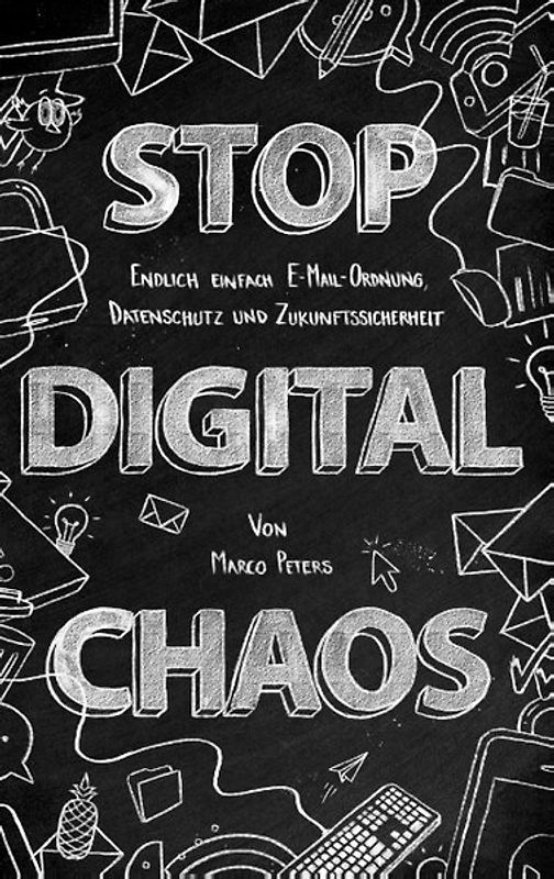 Stop Digital Chaos