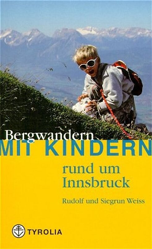 Bergwandern mit Kindern rund um Innsbruck