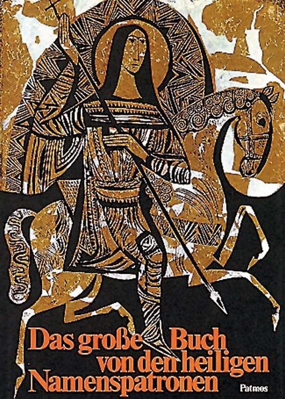 Das grosse Buch von den heiligen Namenspatronen