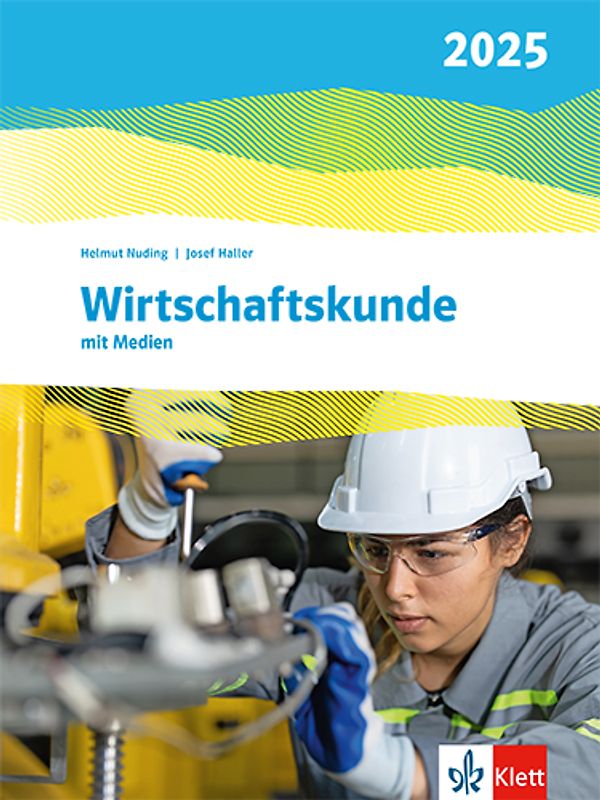 Wirtschaftskunde. Ausgabe 2025
