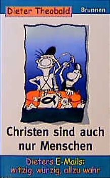 Christen sind auch nur Menschen