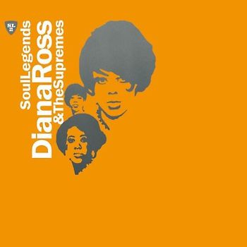 Diana & the Supremes Ross - Soul Legends - Diana Ross & the Supremes