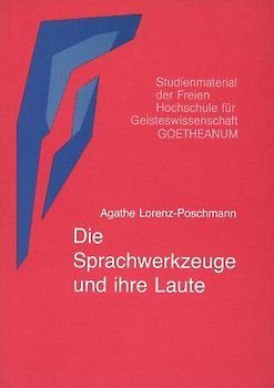 Die Sprachwerkzeuge und ihre Laute