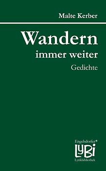 Wandern immer weiter
