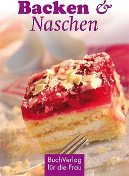Backen & Naschen