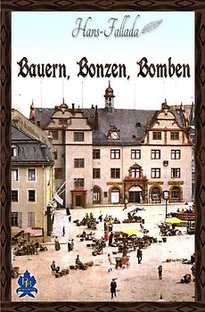 Bauern, Bonzen und Bomben
