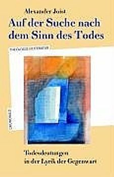 Auf der Suche nach dem Sinn des Todes