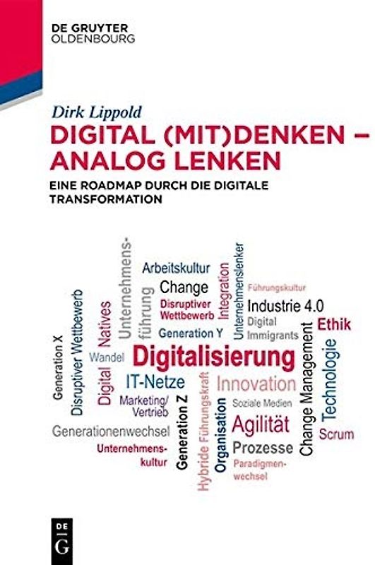 Digital (mit)denken – analog lenken