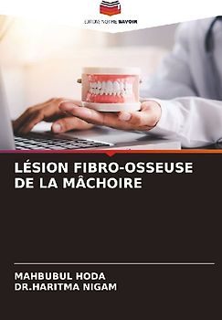 LÉSION FIBRO-OSSEUSE DE LA MÂCHOIRE
