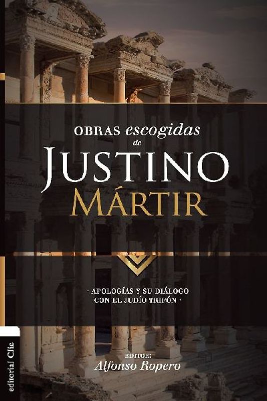 Obras escogidas de Justino Mártir