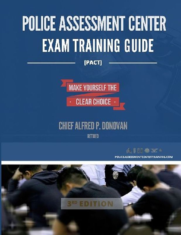 Police Assessment Center Exam Training Guide