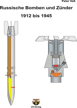 Russische Bomben und Zünder 1912 bis 1945