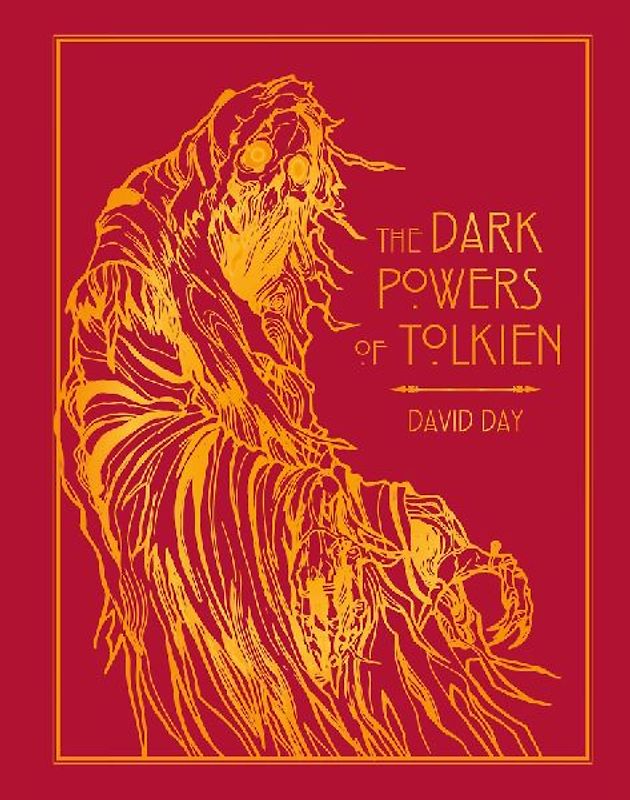 The Dark Powers of Tolkien