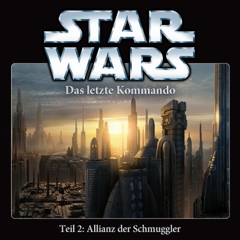 Star Wars - Das Letzte Kommando-Teil 2:
