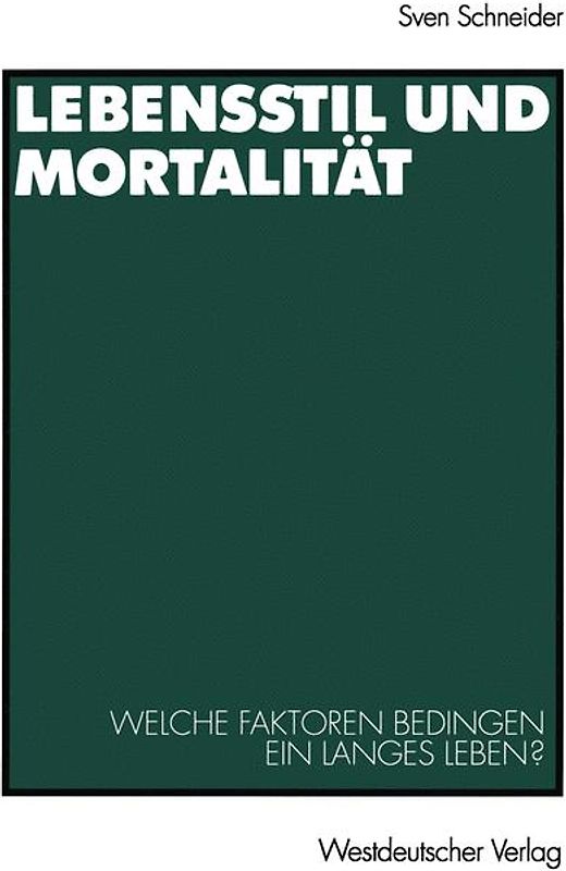 Lebensstil und Mortalität