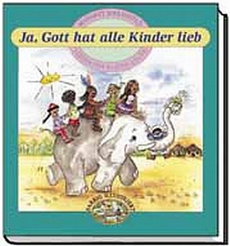 Ja, Gott hat alle Kinder lieb