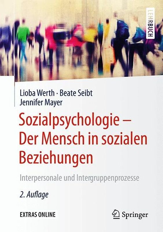 Sozialpsychologie – Der Mensch in sozialen Beziehungen