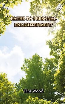 Paths to Personal Enlightenment