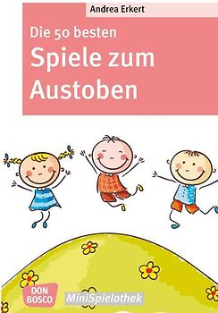 Die 50 besten Spiele zum Austoben