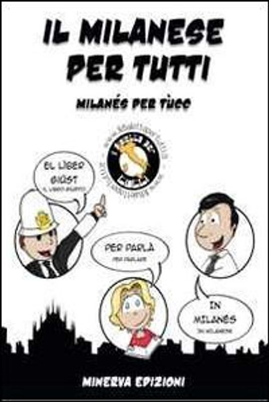 Il milanese per tutti-Milanés per tùcc