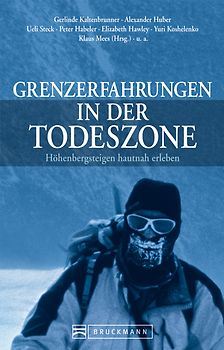 Grenzerfahrungen in der Todeszone