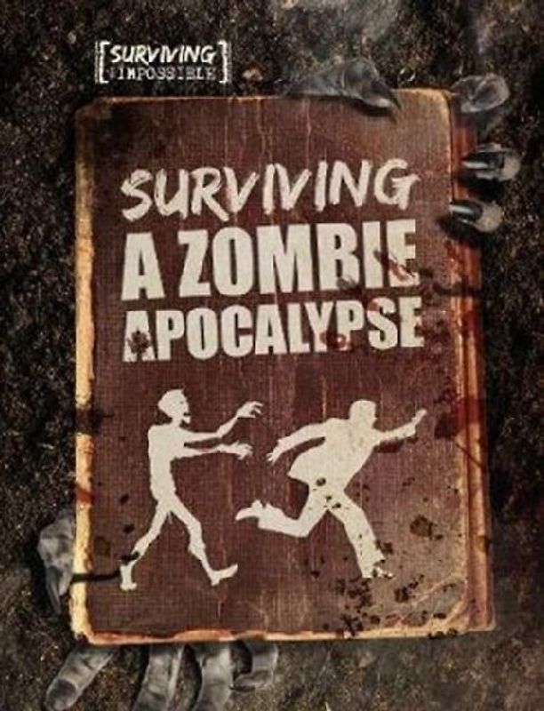 Surviving a Zombie Apocalypse
