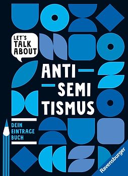 Let's talk about - Antisemitismus. Dein Eintragebuch