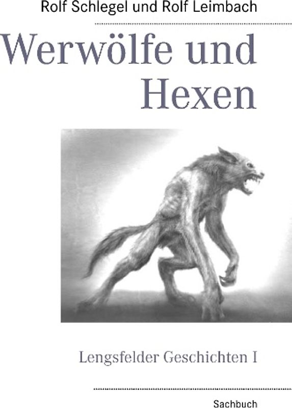 Werwölfe und Hexen